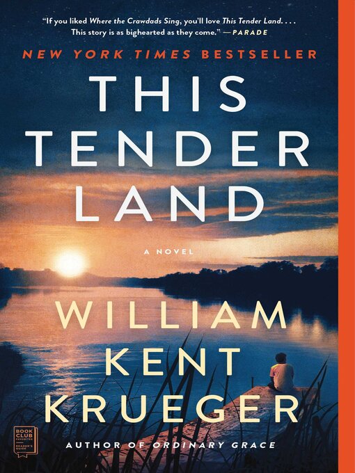 Title details for This Tender Land by William Kent Krueger - Available